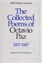 Bild des Verkufers fr Collected Poems of Octavio Paz, 1957 - 1987, The (Spanish & English Text) zum Verkauf von Monroe Street Books