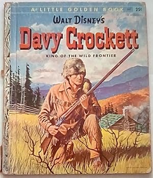 Seller image for Walt Disney's Davy Crockett: King of the Wild Frontier for sale by P Peterson Bookseller