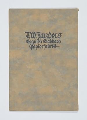J. W. Zanders Bergisch Gladbach Papierfabrik" (Umschlagtitel).