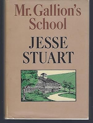 Seller image for Mr. Gallion's School for sale by Turn-The-Page Books