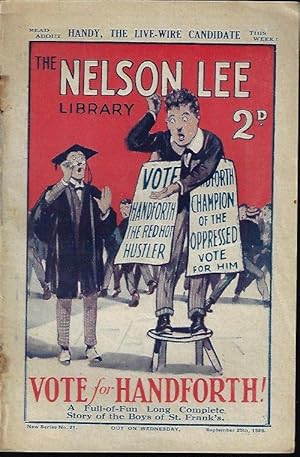 Bild des Verkufers fr THE NELSON LEE LIBRARY; The St. Frank's Weekly: New Series No 21, September, Sept. 25, 1926 ("Vote for Handforth!") zum Verkauf von Books from the Crypt