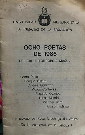 Bild des Verkufers fr Ocho poetas de 1986 del Taller de Poesa Macul. Prlogo de Rosa Cruchaga de Walker zum Verkauf von Librera Monte Sarmiento