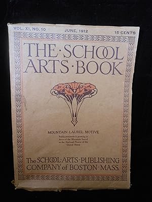 Imagen del vendedor de The School Arts Book Vol XI No.10 June 1912 a la venta por Beaulieu Books