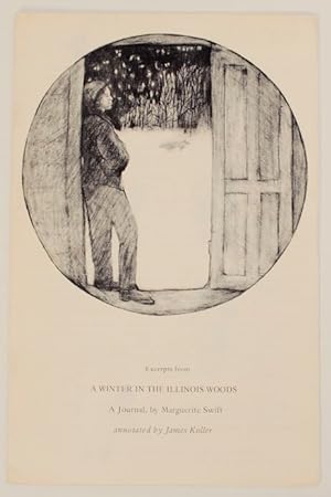 Bild des Verkufers fr Excerpts from A Winter in the Illinois Woods zum Verkauf von Jeff Hirsch Books, ABAA