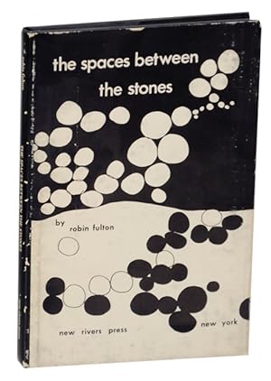 Seller image for The Spaces Between the Stones is Where The Survivors Live for sale by Jeff Hirsch Books, ABAA