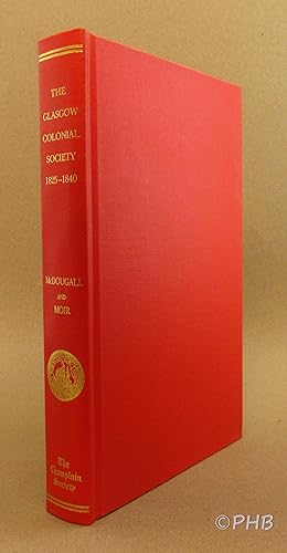 Seller image for Selected Correspondence of the Glascow Colonial Society, 1825-1840 for sale by Post Horizon Booksellers