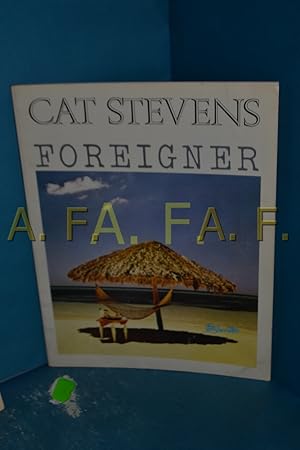 Image du vendeur pour Cat Stevens Foreigner mis en vente par Antiquarische Fundgrube e.U.