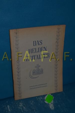 Bild des Verkufers fr Das Heldenzeitalter sterreichs : 1648-1740 zum Verkauf von Antiquarische Fundgrube e.U.