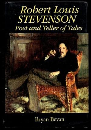 Seller image for Robert Louis Stevenson Poet and Teller of Tales for sale by Raymond Tait