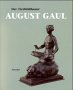 Image du vendeur pour Der Tierbildhauer August Gaul mis en vente par PlanetderBuecher