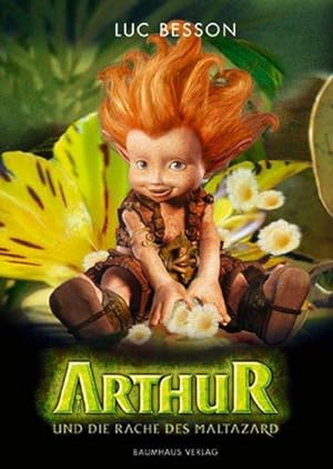 Arthur und die Rache des Maltazard (Baumhaus Verlag)