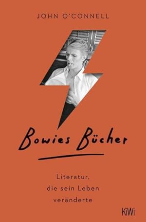 Seller image for Bowies Bcher : Literatur, die sein Leben vernderte for sale by AHA-BUCH GmbH