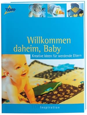 Seller image for Willkommen daheim, Baby for sale by Gerald Wollermann