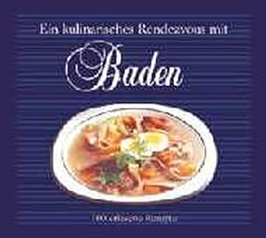Ein kulinarisches Rendezvous mit Baden