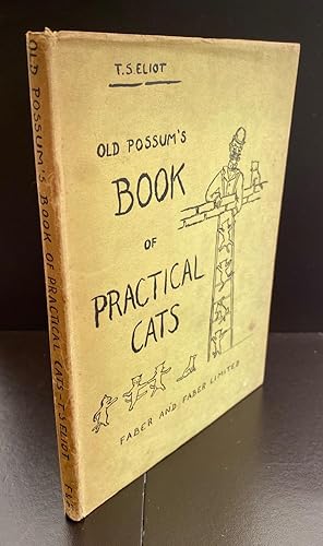 Old Possum's Book Of Practical Cats : Signed By The Author