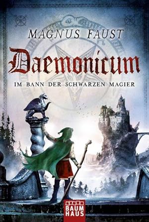 Daemonicum - Im Bann der schwarzen Magier: Band 3