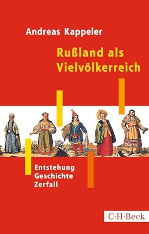 Bild des Verkäufers für Rußland als Vielvölkerreich : Entstehung - Geschichte - Zerfall zum Verkauf von AHA-BUCH GmbH