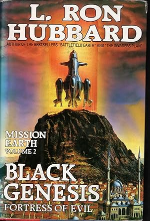 MISSION EARTH. Volume 2 - Black Genesis. Fortress of evil