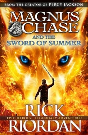 Image du vendeur pour Magnus Chase 01 and the Sword of Summer mis en vente par BuchWeltWeit Ludwig Meier e.K.