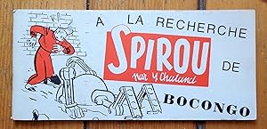 Spirou. A la recherche de Bocongo.