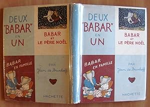 Image du vendeur pour DEUX BABAR EN UN: Babar et le Pre Noel - Babar en Famille mis en vente par L'Angolo del Collezionista di B. Pileri