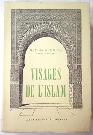 Visages de l'Islam.