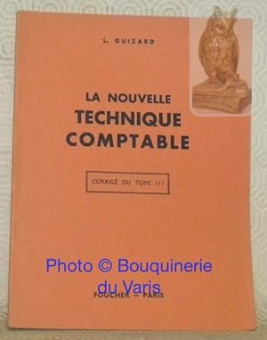 Seller image for La nouvelle technique comptable. Corrig du tome III. for sale by Bouquinerie du Varis