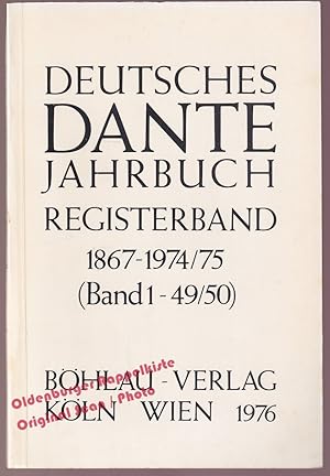 Deutsches Dante Jahrbuch Registerband 1867-1974/75 (Band 1-49/50) - Roddewig,Marcella (Hrsg)