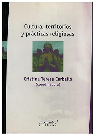 Seller image for Cultura, territorios y prcticas religiosas for sale by Librera Santa Brbara
