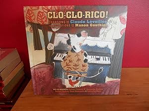 Bild des Verkufers fr CLO-CLO-RICO ! CHANSONS DE CLAUDE LEVEILLEE (CD INCLUS) zum Verkauf von La Bouquinerie  Dd