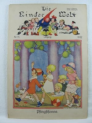 Imagen del vendedor de Die Kinderwelt. Jahrgang 1932, Heft Nr. 11. a la venta por Wolfgang Kohlweyer