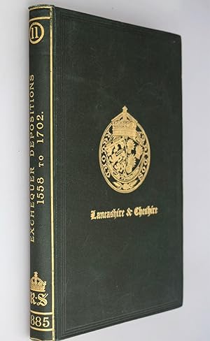 A calendar of Lancashire and Cheshire exchequer depositions by commission. From 1558 to 1702