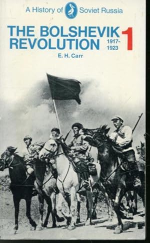 Seller image for The Bolshevik Revolution 1917-1923 Volume I for sale by Librairie Le Nord