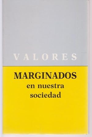Imagen del vendedor de VALORES MARGINADOS EN NUESTRA SOCIEDAD a la venta por LIBRERIA TORMOS