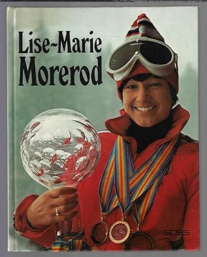 Lise-Marie Morerod (French Edition)