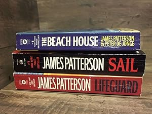 Imagen del vendedor de 3 James Patterson Novels (Beach House, Lifeguard, Sail) a la venta por Archives Books inc.