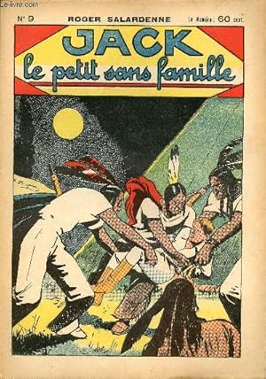 Seller image for Jack, le petit sans famille - n 9 - Prisonnier des indiens for sale by Le-Livre