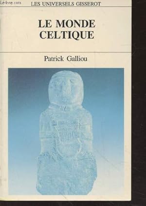 Image du vendeur pour Le monde celtique (Collection : "Les Universels Gisserot" n6) mis en vente par Le-Livre