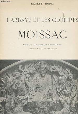 Bild des Verkufers fr L'Abbaye et les Cloitres de Moissac zum Verkauf von Le-Livre