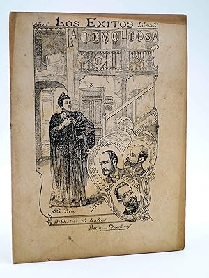 LOS ÉXITOS. BIBLIOTECA DE TEATROS LIBRETO 2º. LA REVOLTOSA (López Silva / Fernadez Shaw), 1897