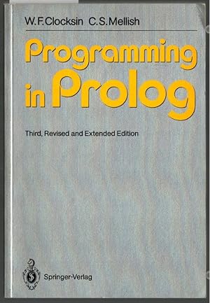 Image du vendeur pour Programming in Prolog. W. F. Clocksin ; C. S. Mellish. mis en vente par Ralf Bnschen