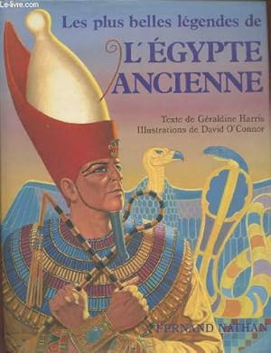 Seller image for Les plus belles lgendes de l'Egypte ancienne for sale by Le-Livre