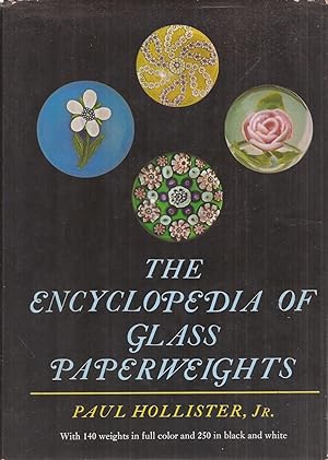 The Encyclopedia of Glass Paperweights