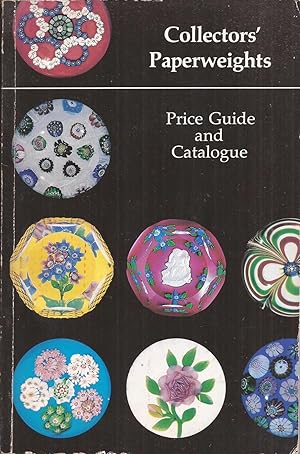 Collectors' Paperweights Price Guide and Catalogue