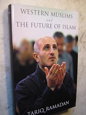 Western Muslims and the Future of Islam