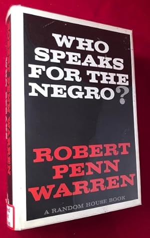 Who Speaks for the Negro? (SIGNED 1ST PRINTING)