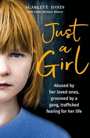 Seller image for Just a Girl for sale by GreatBookPricesUK