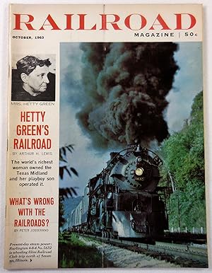 Railroad Magazine: The Magazine of Adventurous Railroading. Vol. 74, No. 6, October 1963