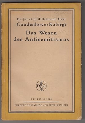 Image du vendeur pour Das Wesen des Antisemitismus. mis en vente par Antiquariat Burgverlag