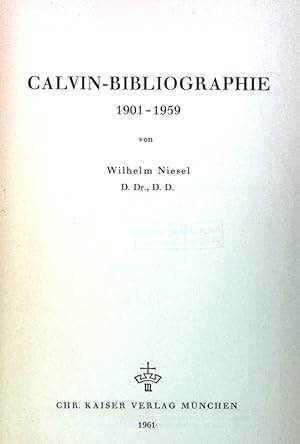 Bild des Verkufers fr Calvins Leben und Werk - in: Calvin-Bibliographie 1901-1959. zum Verkauf von books4less (Versandantiquariat Petra Gros GmbH & Co. KG)